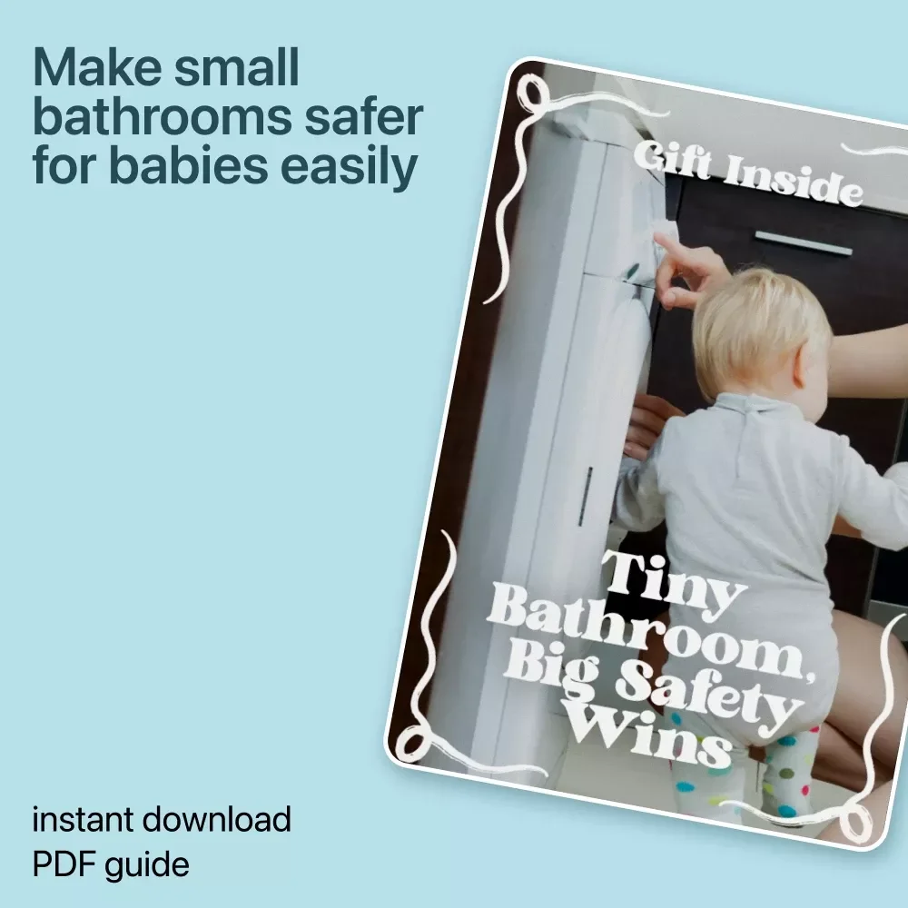 Tiny Bathroom, Big Safety Wins – Baby Bathroom Safety Guide for Small Spaces, Babyproofing Checklist & Smart Home Setup eBook