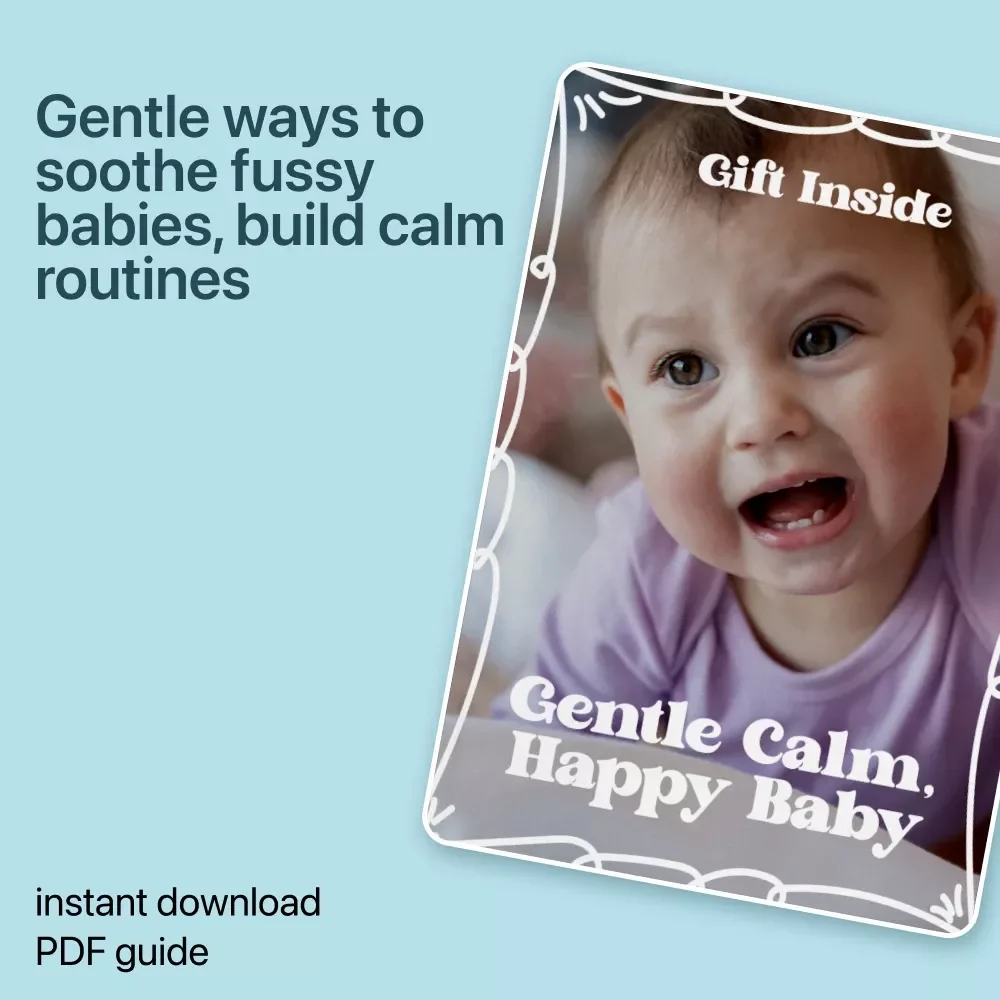 Gentle Calm, Happy Baby – A Soothing Parenting eBook Guide for Fussy Baby Calming Techniques & Peaceful Routines