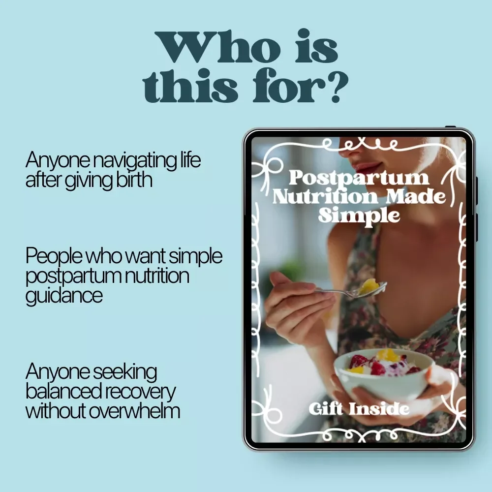 Postpartum Nutrition Made Simple | Practical Post-Birth Recovery & Wellness eBook | Easy Postpartum Nutrition Guidance for New Moms