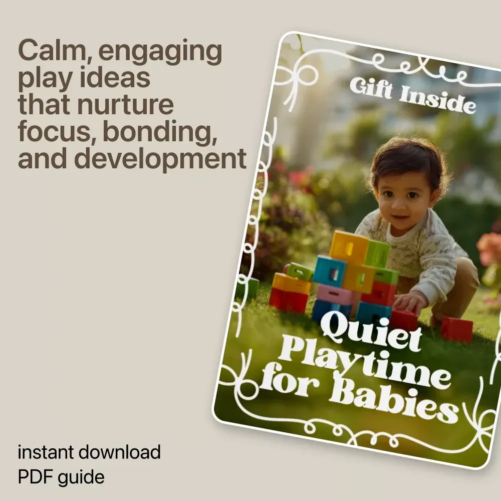 Quiet Playtime for Babies | Digital eBook Guide for Calm, Focused Play | Quiet Playtime for Babies Activities & Routines
