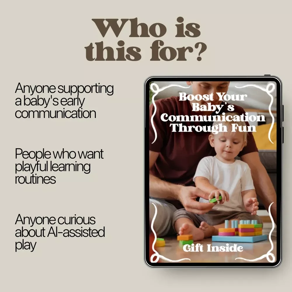Boost Your Baby’s Communication Through Fun – Playtime to Boost Baby Communication Guide for Parents, Caregivers & Early Learners (Digital Download)
