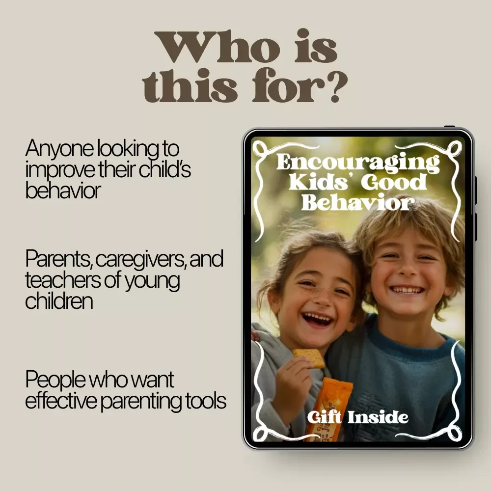 Encouraging Kids’ Good Behavior: A Guide to Positive Parenting Strategies & Fun Techniques for Raising Well-Behaved Children