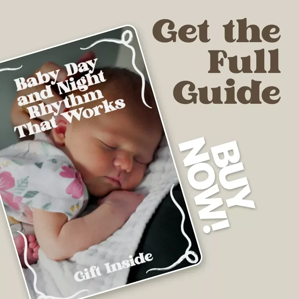 Baby Day and Night Rhythm That Works | Baby Routine for Day and Night eBook for Better Sleep, Calm Days & Peaceful Nights