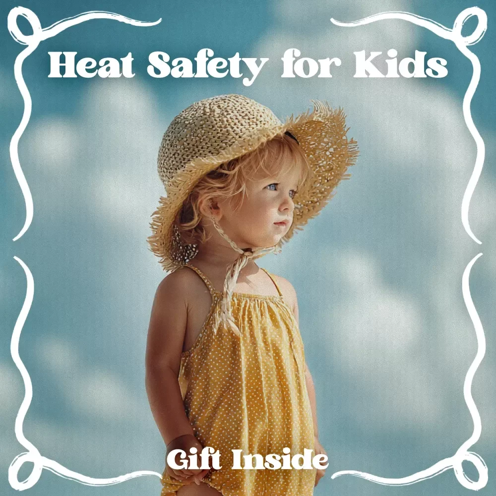 Heat Safety for Kids – Essential Ebook Guide for Parents, Caregivers & Teachers | Heat Safety for Kids Digital Download
