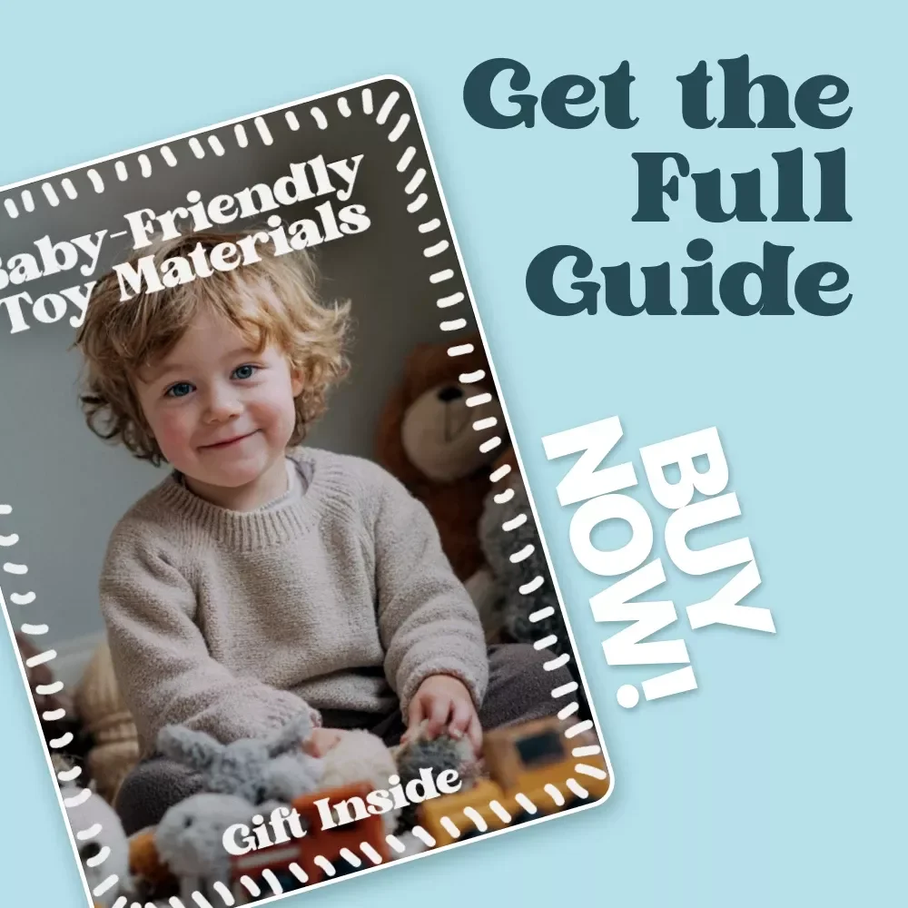 Baby-Friendly Toy Materials | Essential Ebook Guide to Safe Toy Materials for Babies, Non-Toxic Choices, Smart Parenting Download