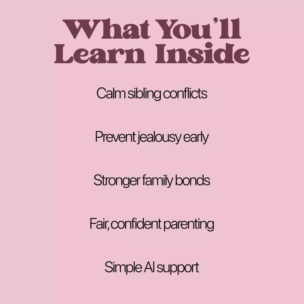 A Parent’s Guide to Managing Jealousy and Building Bonds | Practical eBook for Parents on how to manage sibling jealousy, Reduce Rivalry, and Create Strong Family Connections
