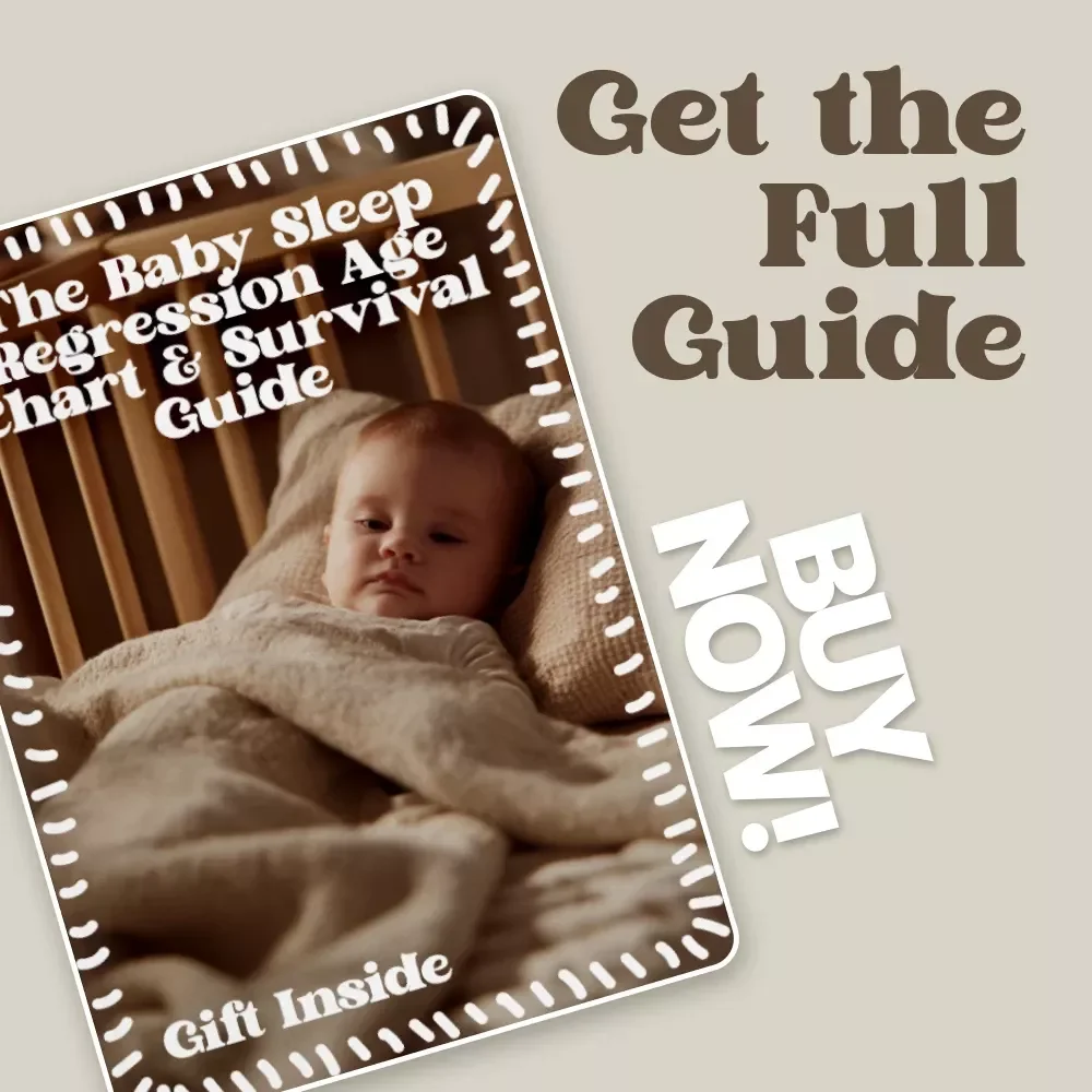 The Baby Sleep Regression Age Chart & Survival Guide | Printable Baby Sleep Regression Age Chart for New Parents