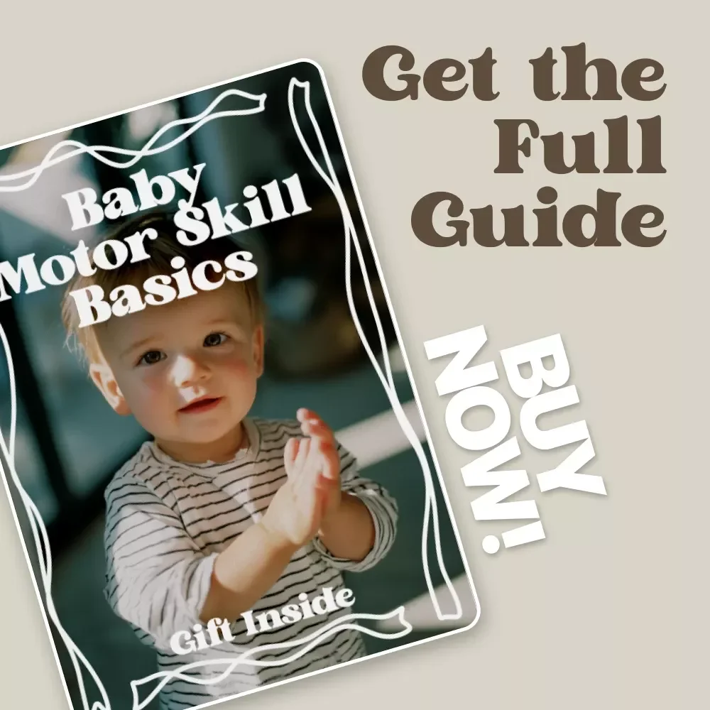 Baby Motor Skill Basics – Complete Baby Motor Skill Basics eBook for Parents, Month-by-Month Development Guide, Gross & Fine Motor Skills, Printable Activities & Checklists