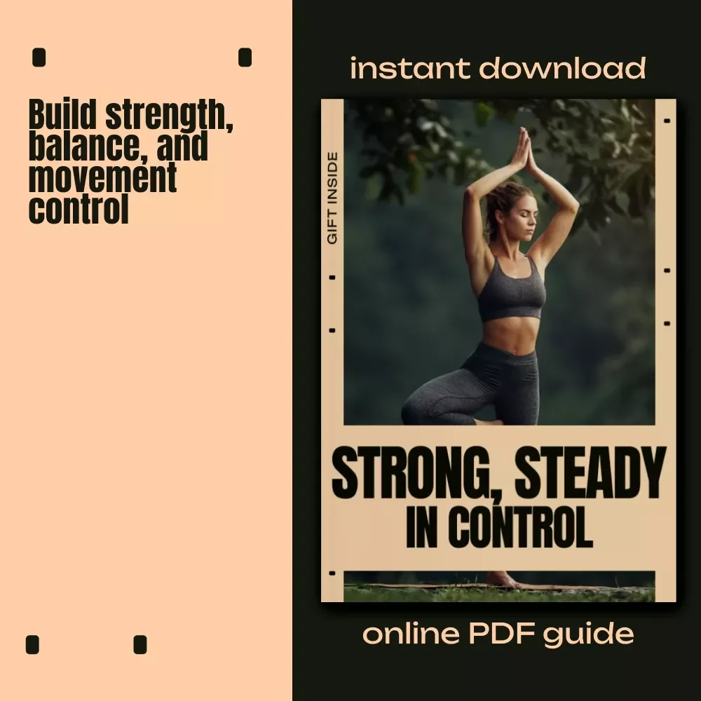 Strong, Steady, In Control – Stability Exercises eBook for Core Strength, Balance & Confident Movement | Digital Fitness Guide