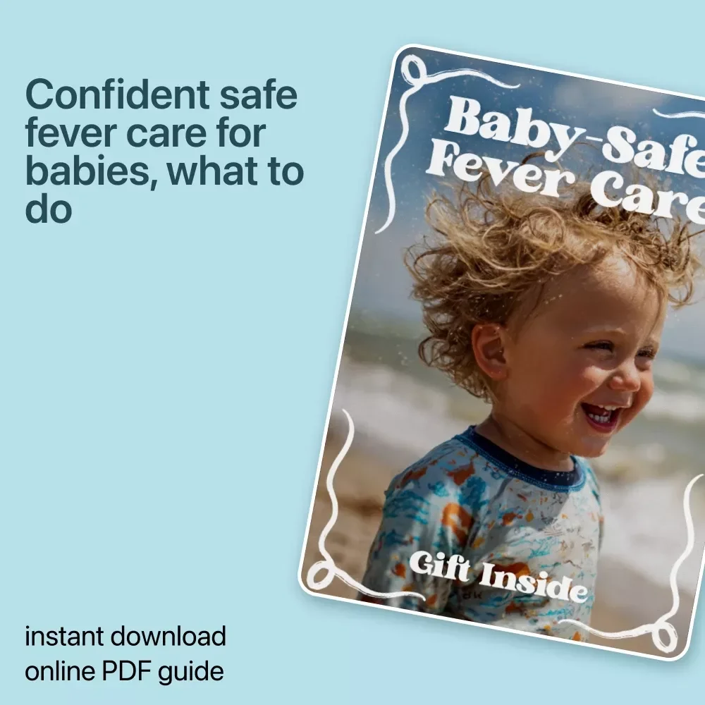 Baby-Safe Fever Care | Ebook Guide to Fever Remedies Safe for Babies | Newborn & Infant Fever Care Checklist for Parents