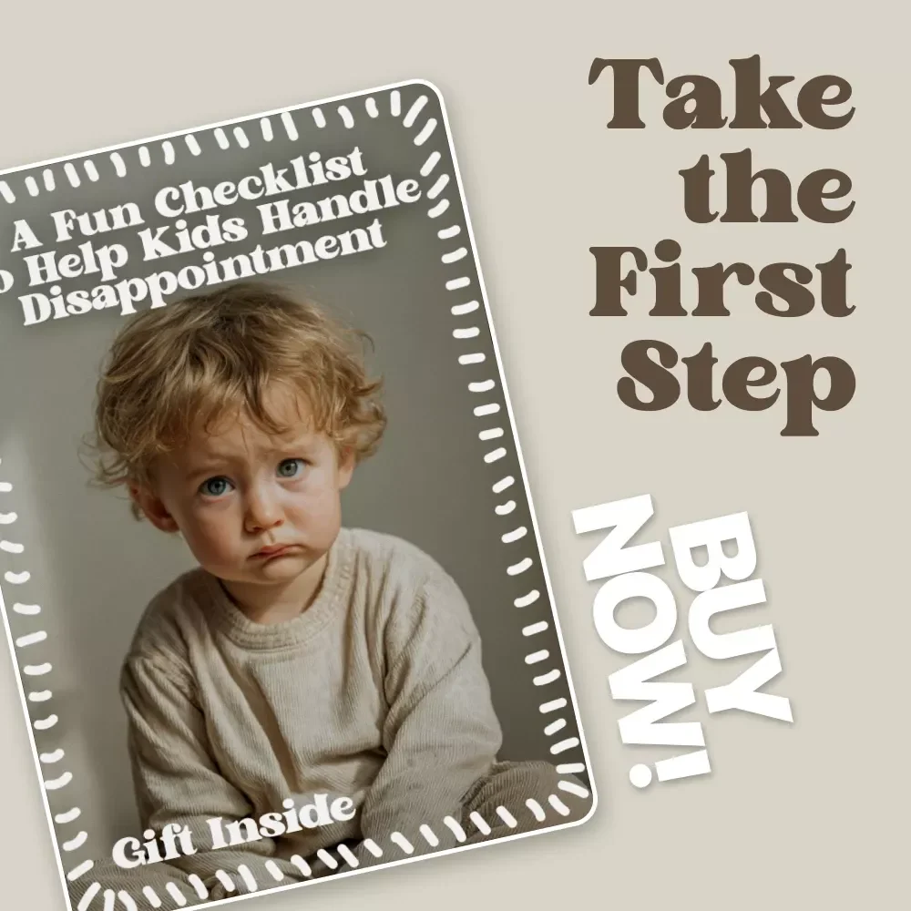 A Fun Checklist to Help Kids Handle Disappointment | Simple Parenting Tool for Emotional Growth & How to Help Kids Cope With Disappointment