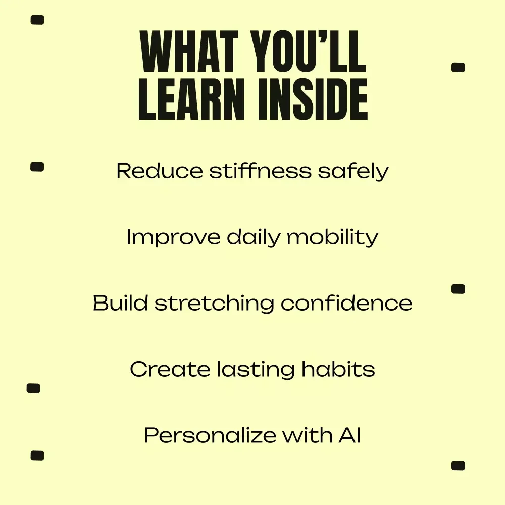 Stretch Smart: Bend Better, Move Freer – Beginner-Friendly Stretching eBook | Daily Stretching Routine for Beginners | Flexibility & Mobility Guide