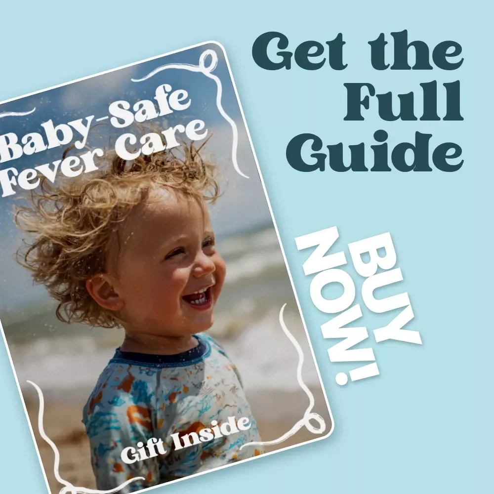 Baby-Safe Fever Care | Ebook Guide to Fever Remedies Safe for Babies | Newborn & Infant Fever Care Checklist for Parents