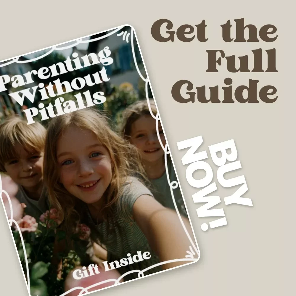 Parenting Without Pitfalls: A Practical Guide to Parenting Mistakes to Avoid for Raising Confident, Independent Kids