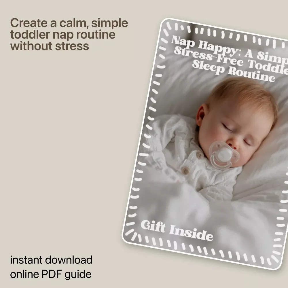 Nap Happy: A Simple, Stress-Free Toddler Sleep Routine | Digital Guide for a Simple Toddler Nap Routine, Calm Days & Happier Naps