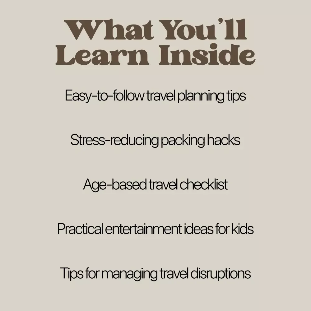 A Real-World Guide to Traveling with Kids: A Stress-Free Family Travel Handbook