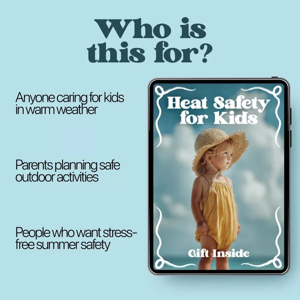 Heat Safety for Kids – Essential Ebook Guide for Parents, Caregivers & Teachers | Heat Safety for Kids Digital Download