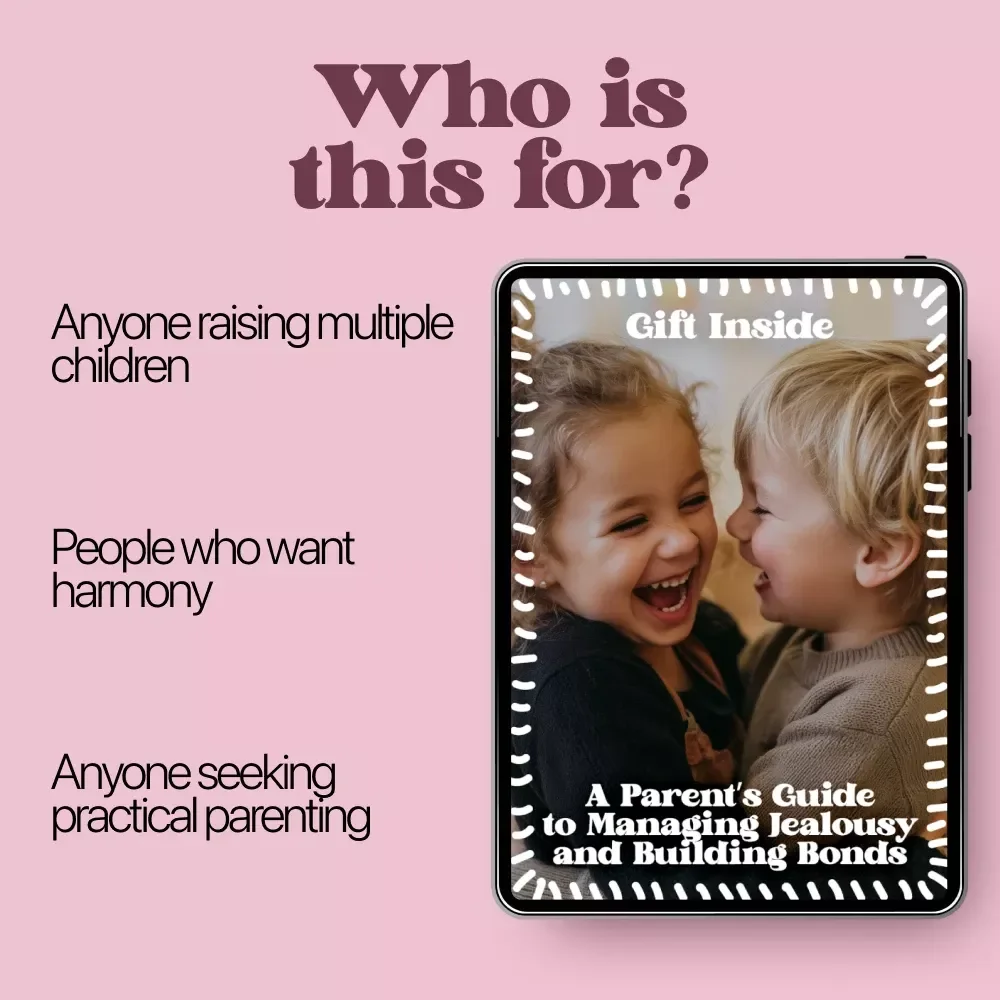 A Parent’s Guide to Managing Jealousy and Building Bonds | Practical eBook for Parents on how to manage sibling jealousy, Reduce Rivalry, and Create Strong Family Connections