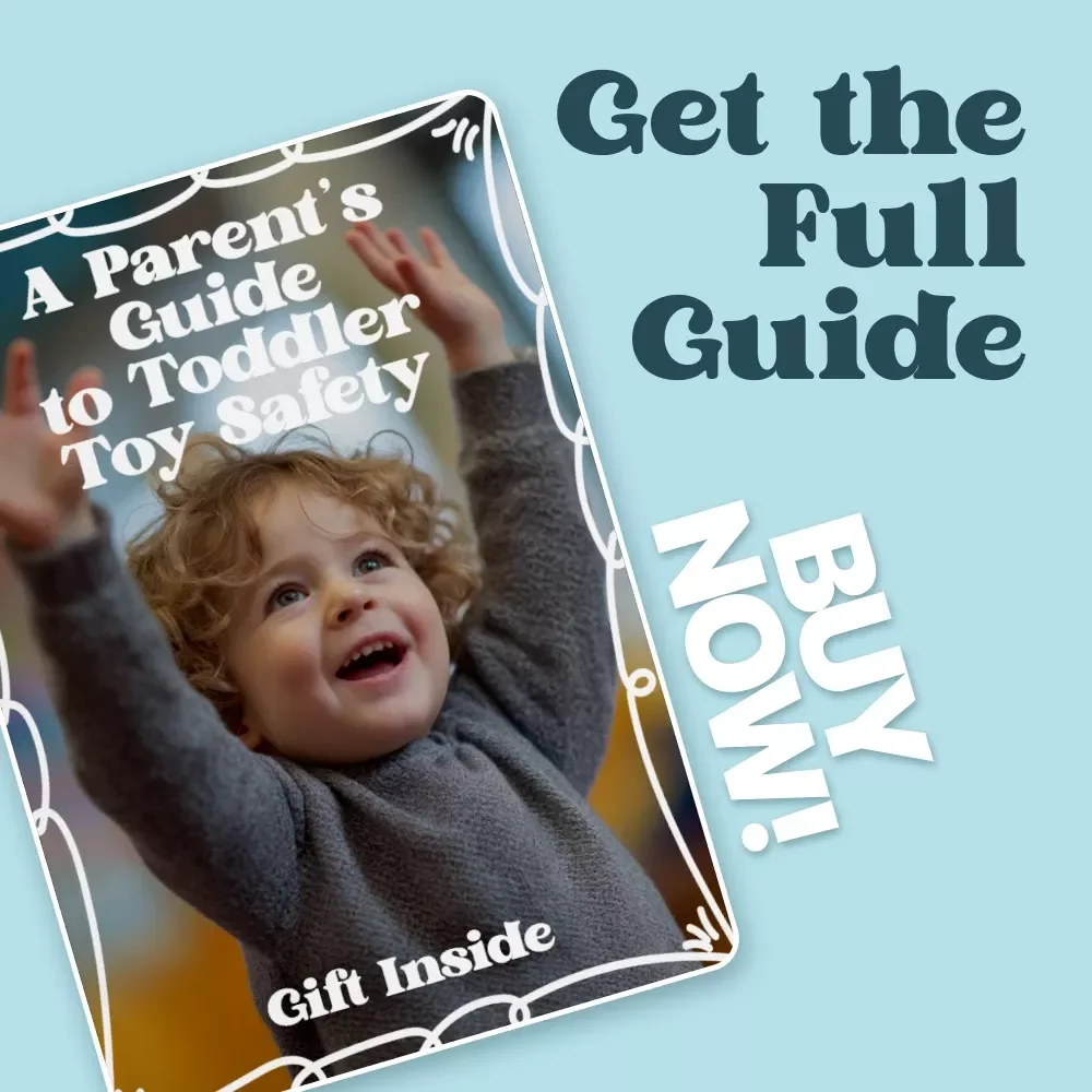 A Parent’s Guide to Toddler Toy Safety – Practical Ebook with Toddler Toy Safety Guidelines for Safe Play, Smart Toy Choices & Peace of Mind