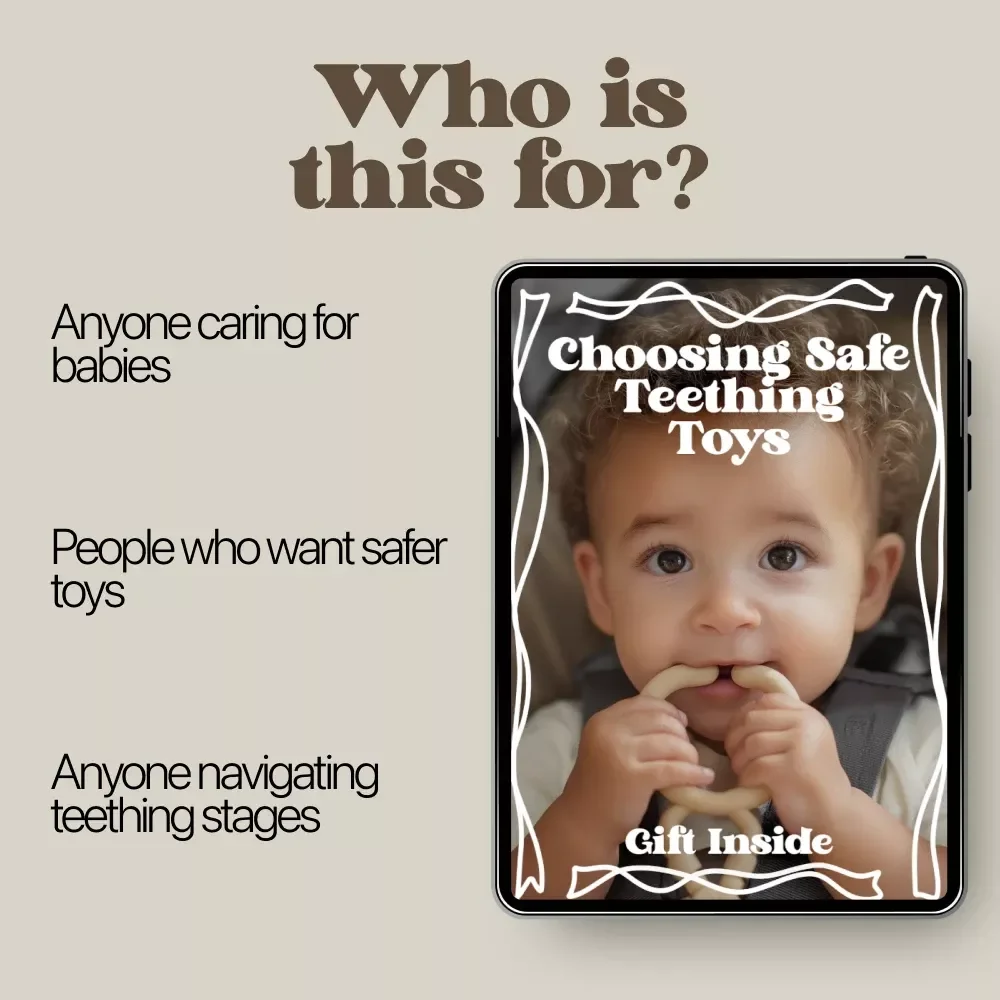 Choosing Safe Teething Toys – A Practical eBook Guide to safe toys for teething, Baby-Safe Materials, Choking Hazard Prevention & Smart Parent Tips