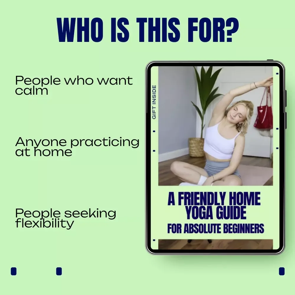 A Friendly Home Yoga Guide for Absolute Beginners – Easy Yoga for Beginners at Home eBook, Step-by-Step Home Practice, Simple Poses, Breathing & Habit-Building Guide