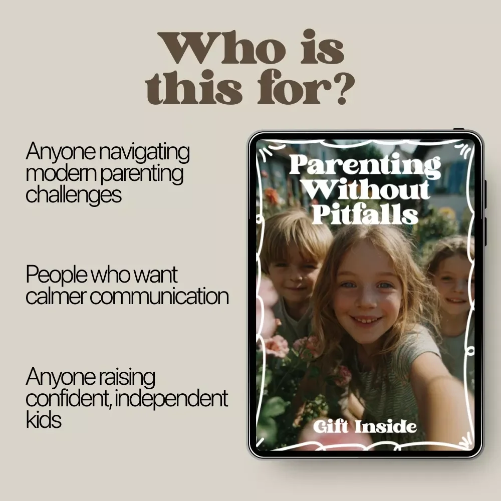 Parenting Without Pitfalls: A Practical Guide to Parenting Mistakes to Avoid for Raising Confident, Independent Kids