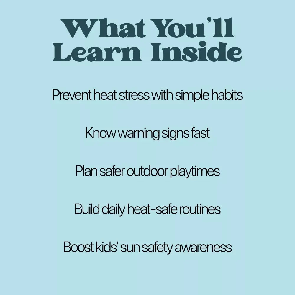 Heat Safety for Kids – Essential Ebook Guide for Parents, Caregivers & Teachers | Heat Safety for Kids Digital Download