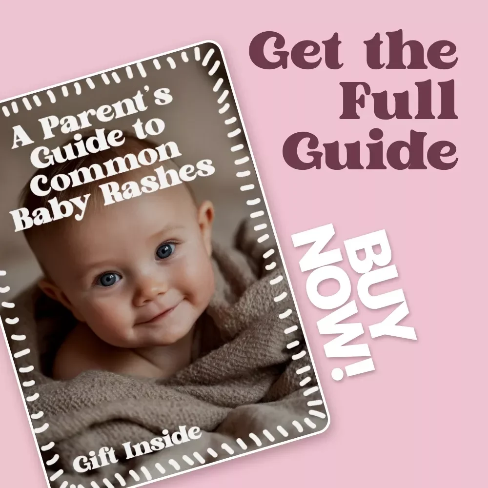 A Parent’s Guide to Common Baby Rashes – Easy-to-Understand eBook for Identifying and Managing common baby rash types