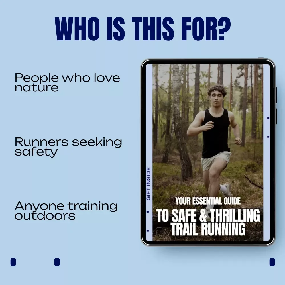 Your Essential Guide to Safe & Thrilling Trail Running – Trail Running Safety Basics eBook for Beginners & Adventurous Runners