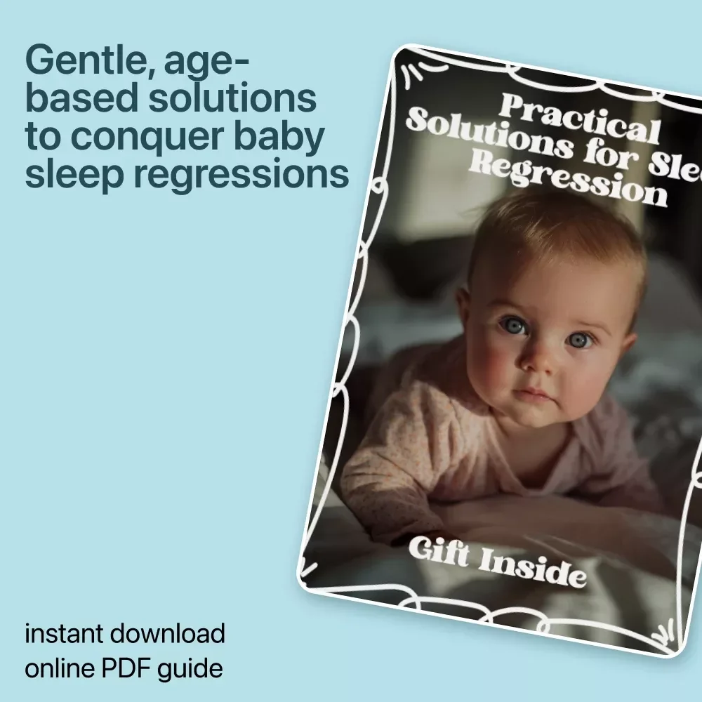 Practical Solutions for Sleep Regression – Gentle Ebook Guide for Parents | Proven sleep regression solutions for Babies & Toddlers