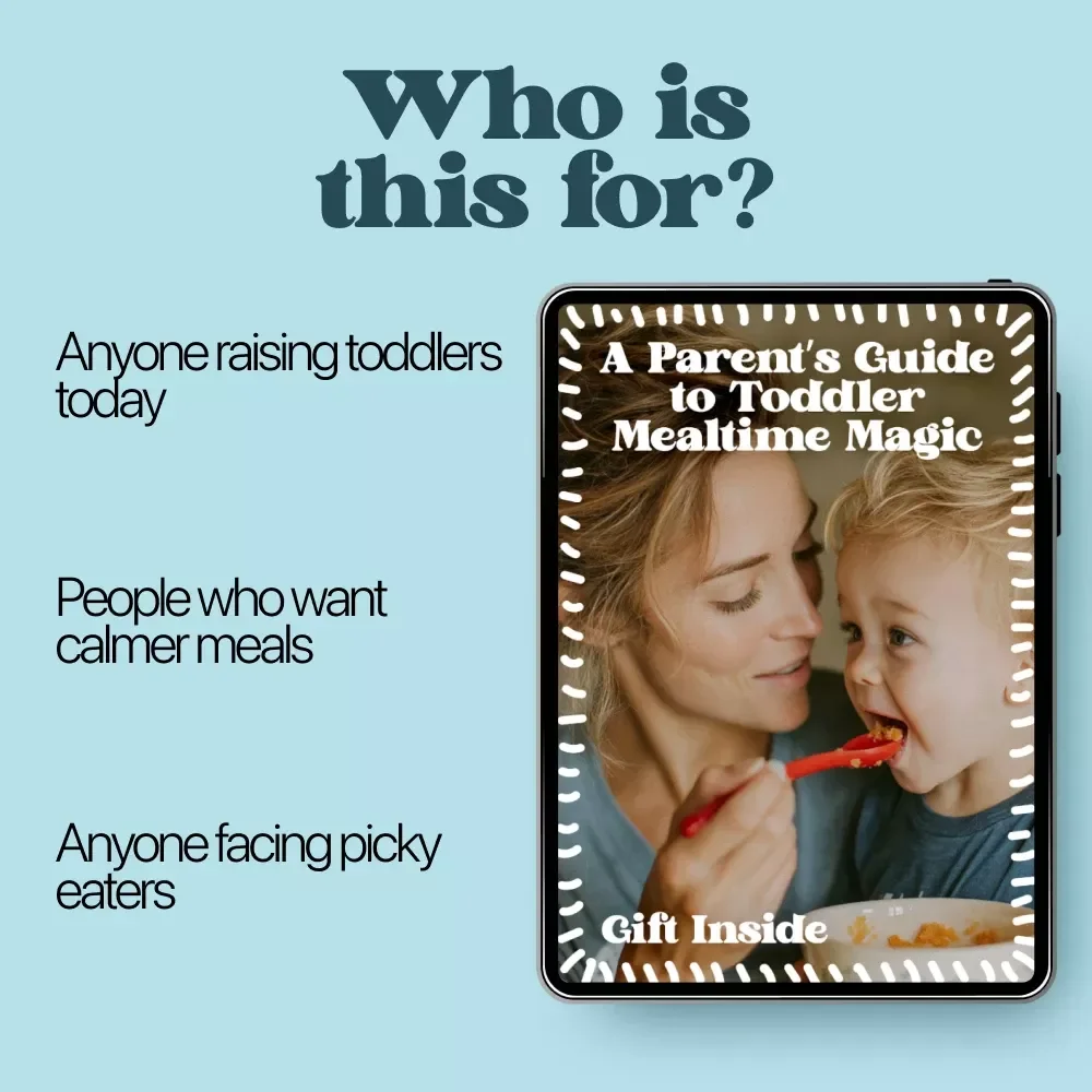 A Parent’s Guide to Toddler Mealtime Magic – Toddler Mealtime Behavior Strategies eBook for Picky Eaters, Stress-Free Family Meals & Healthy Eating Habits