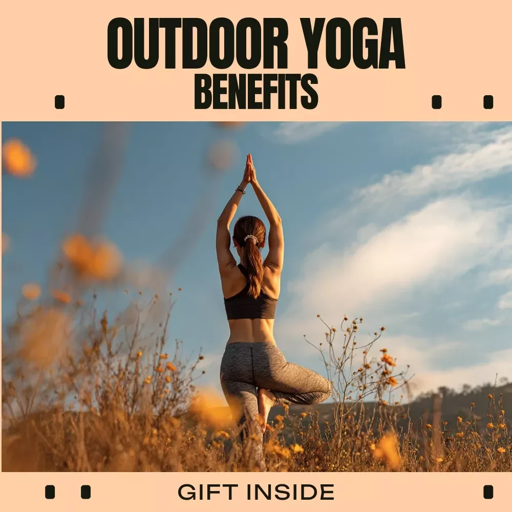 A Simple Guide to the Benefits of Outdoor Yoga | Digital Guide to Outdoor Yoga Benefits, Mindful Nature Practice, Beginner-Friendly Wellness Download