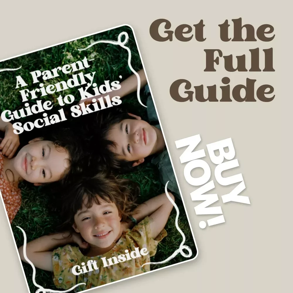 A Parent-Friendly Guide to Kids’ Social Skills | Practical Ebook for Everyday Confidence & Kids Social Skill Development Basics