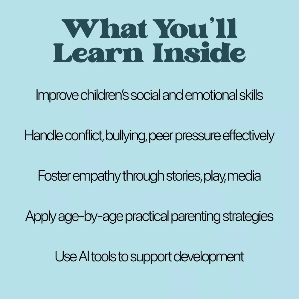 Helping Kids Understand Others: eBook for Kids Empathy Development, Parenting Tips, Age-by-Age Milestones, Conflict Resolution & AI Support
