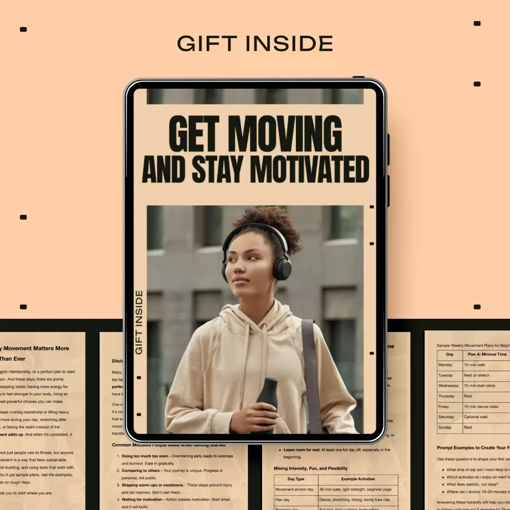 Get Moving and Stay Motivated – A Practical Ebook for Building an Active Lifestyle for Beginners, Simple Routines, Sustainable Habits & Real Motivation