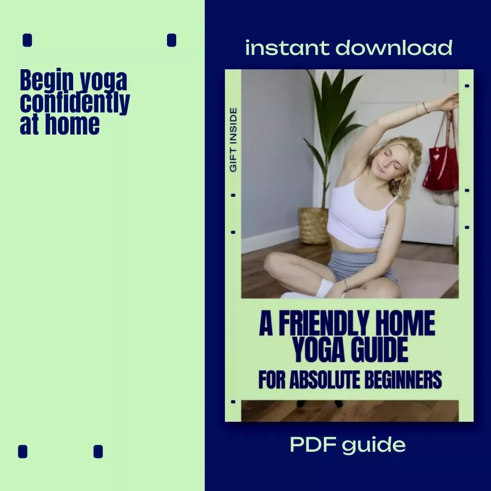 A Friendly Home Yoga Guide for Absolute Beginners – Easy Yoga for Beginners at Home eBook, Step-by-Step Home Practice, Simple Poses, Breathing & Habit-Building Guide