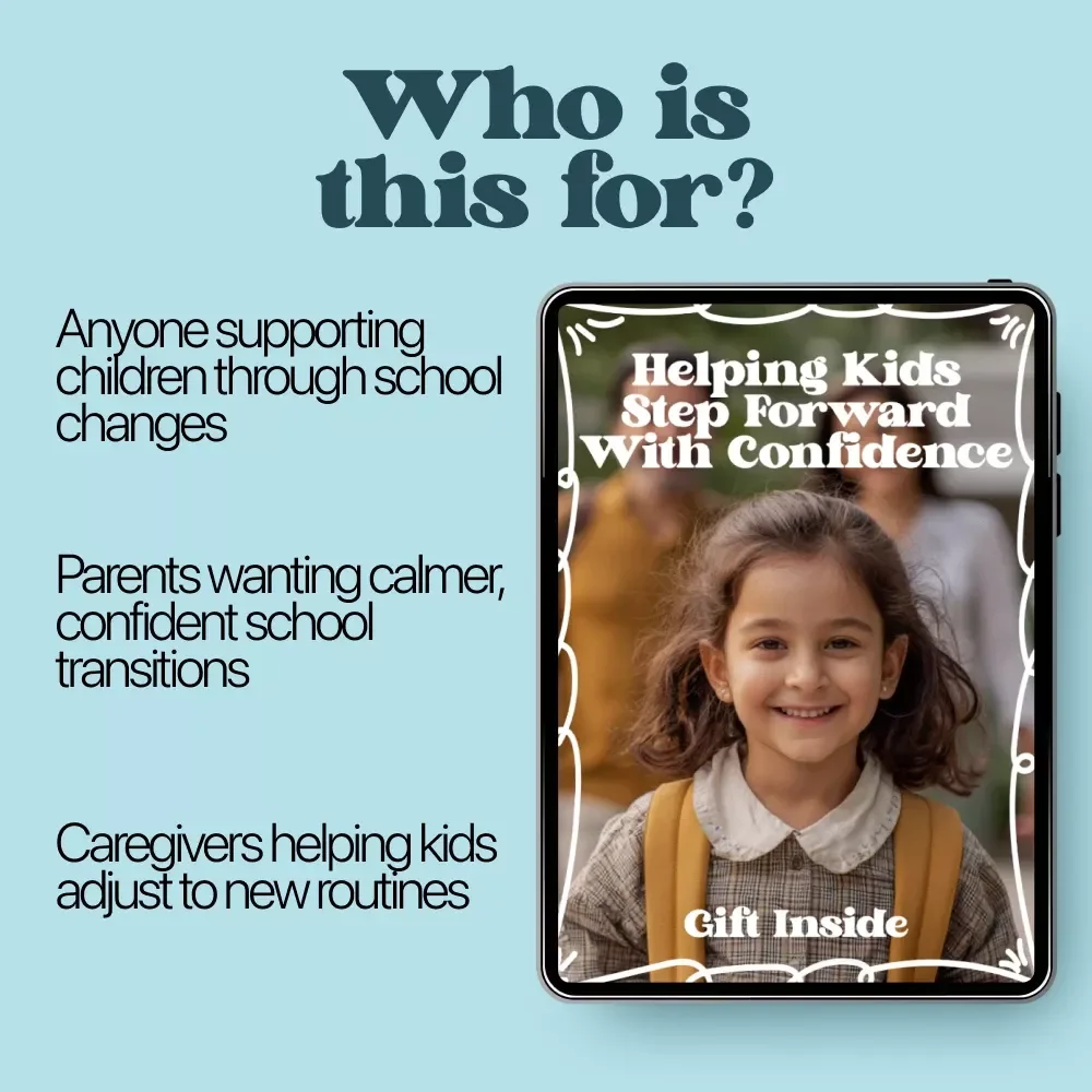 Helping Kids Step Forward With Confidence – School Transition Guide for Parents, Caregivers & Educators | Digital Download eBook