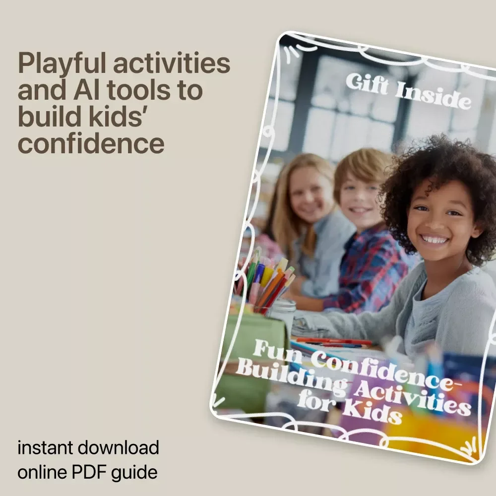 Fun Confidence-Building Activities for Kids | Confidence Building Activities for Kids eBook | Playful Games, Creative Prompts & AI Tools for Self-Belief