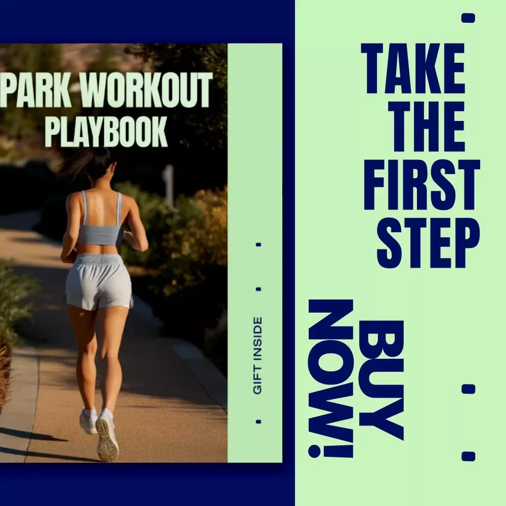 Park Workout Playbook | Simple Outdoor Fitness Checklist | Park workouts simple ideas for Busy, Low-Pressure Training