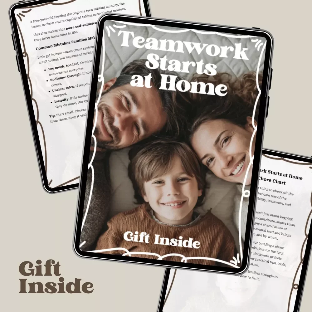 Teamwork Starts at Home | Family Chore Chart Setup eBook for Stress-Free Household Routines, Fair Chores & Motivated Kids