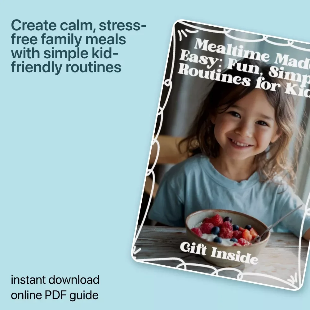 Mealtime Made Easy: Fun, Simple Routines for Kids – A Simple Mealtime Routine for Kids Guide for Stress-Free Family Meals