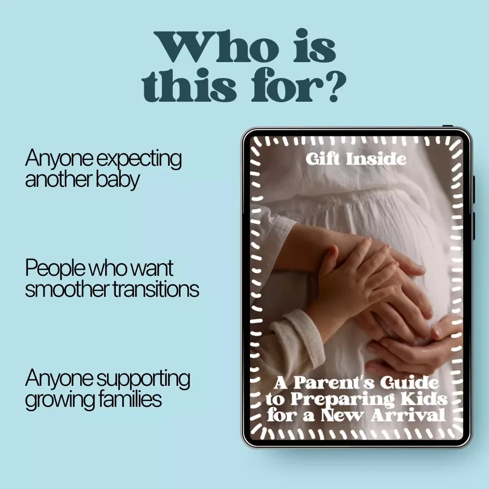 A Parent’s Guide to Preparing Kids for a New Arrival – Ebook for How to Prepare Kids for a New Sibling | Calm Transitions, Strong Sibling Bonds