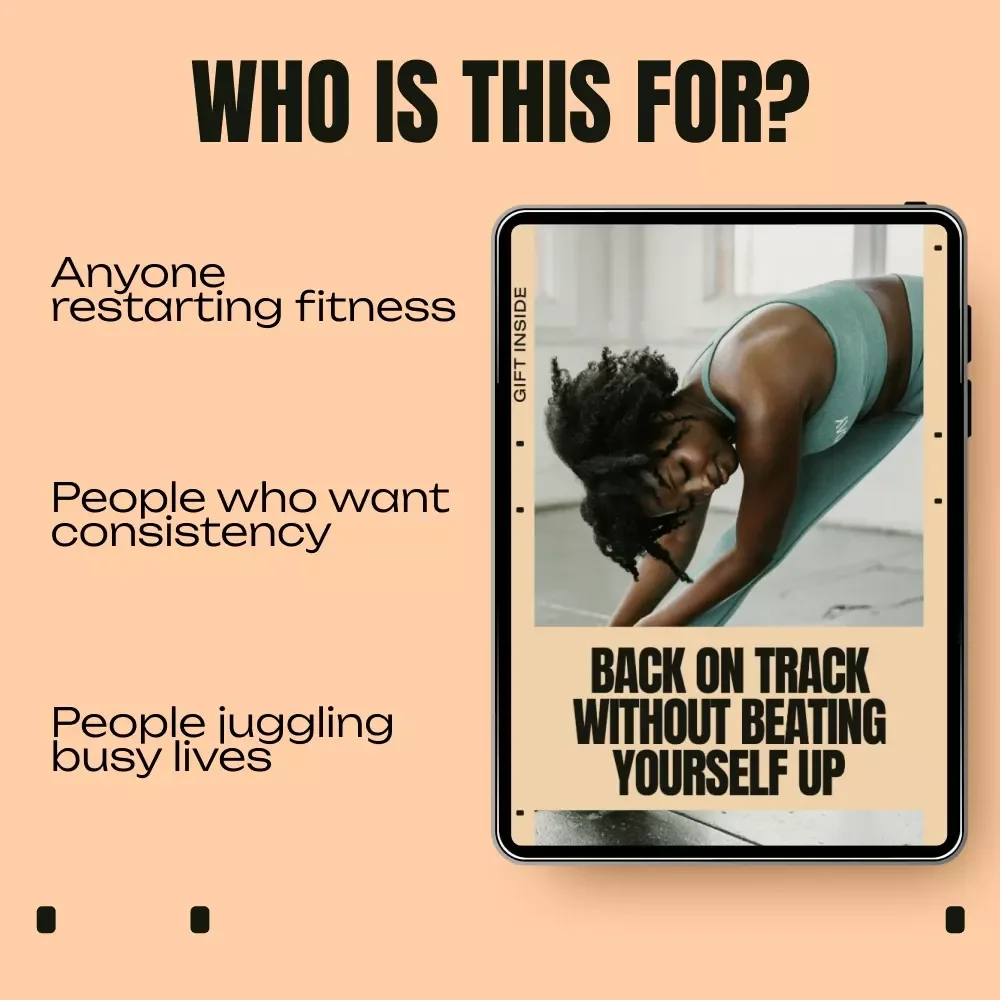 Back on Track Without Beating Yourself Up – Gentle Fitness Reset eBook for Missed Workouts, Recovery Mindset & Calm Consistency