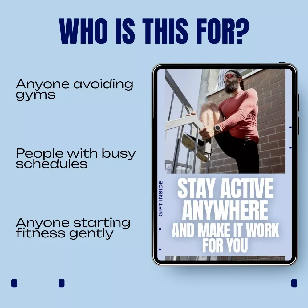 Stay Active Anywhere and Make It Work for You | Practical No-Gym Fitness Guide for an Active Lifestyle Without Gym