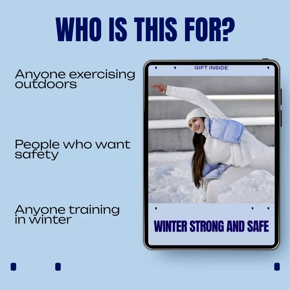 Winter Strong and Safe | Cold Weather Workout Gear Safety eBook | Smart Layering, Injury Prevention & Winter Training Guide