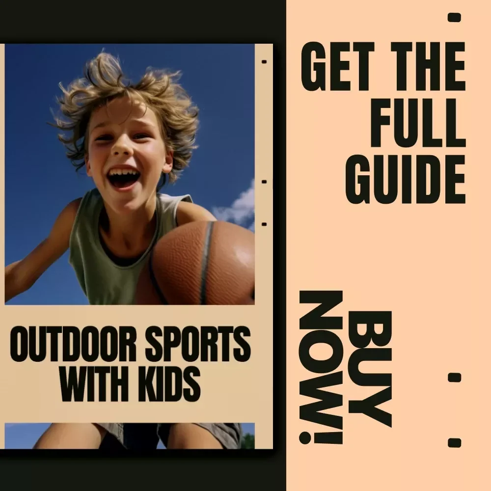 Outdoor Sports with Kids | Family Activity eBook for Outdoor Activities with Kids | Simple Sports, Play Ideas & Healthy Habits Guide