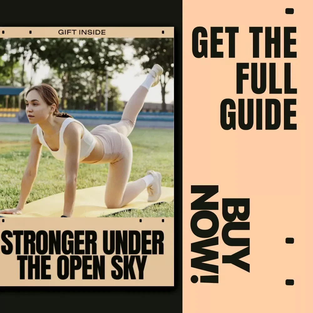 Stronger Under the Open Sky | Outdoor Workouts for Strength Guide | Train Anywhere, Build Real Strength Naturally