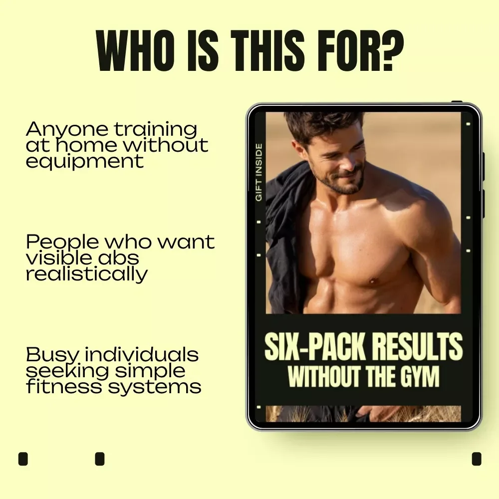 Six-Pack Results Without the Gym – A Practical At-Home Abs Guide for How to Get a Six Pack at Home Without Equipment