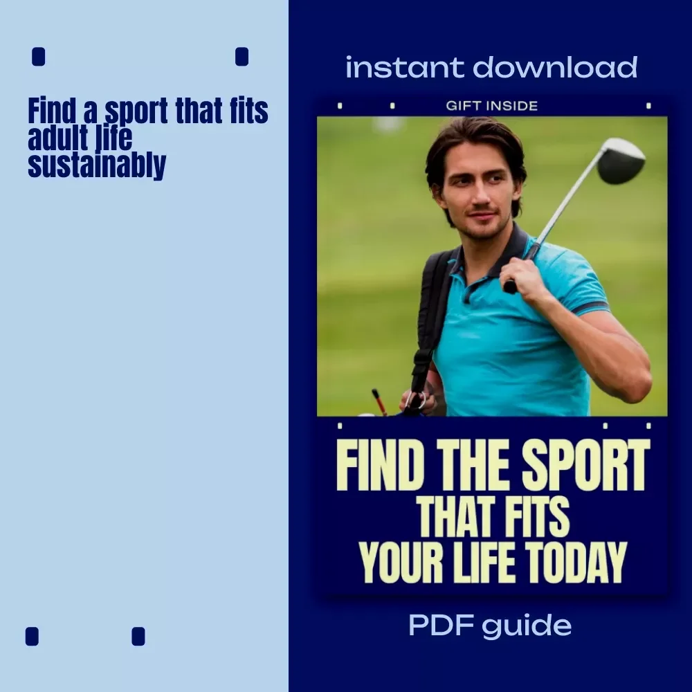 Find the Sport That Fits Your Life Today – Practical Guide on how to choose a sport as an adult | Digital Download for Busy Adults, Movement & Lifestyle Fit