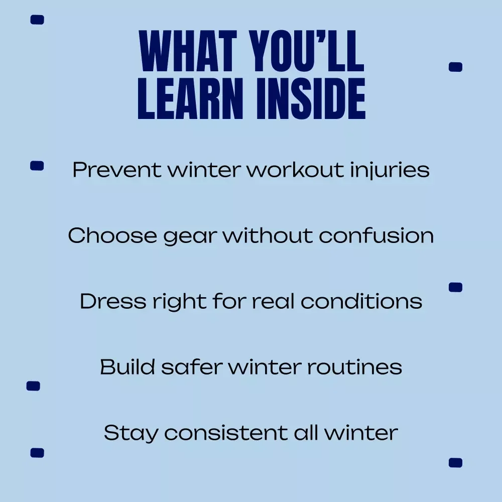Winter Strong and Safe | Cold Weather Workout Gear Safety eBook | Smart Layering, Injury Prevention & Winter Training Guide
